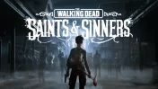 The Walking Dead: Saints & Sinners